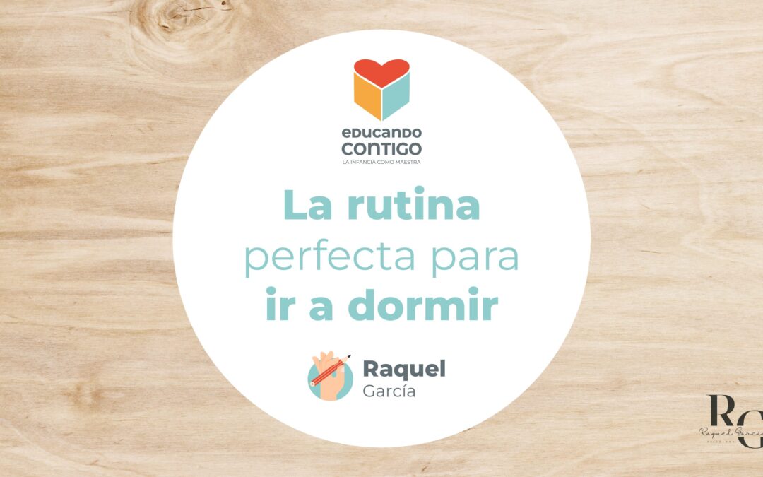 La rutina perfecta para ir a dormir
