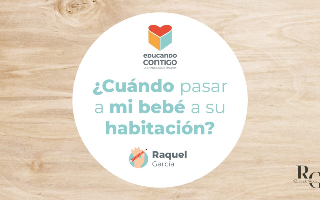 ¿Cuándo pasar a mi bebé a su habitación?