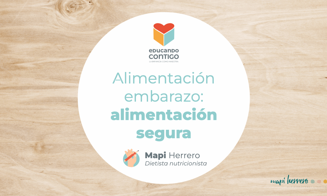 Alimentación embarazo: alimentación segura