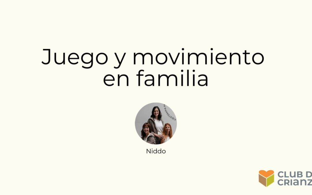 Juego y movimiento en familia